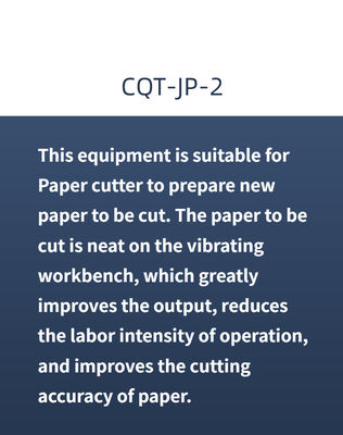 CQT-JP-2 Pneumatic Vibration Paper Jogger Machine for Paper Cutting Machine 600 kg